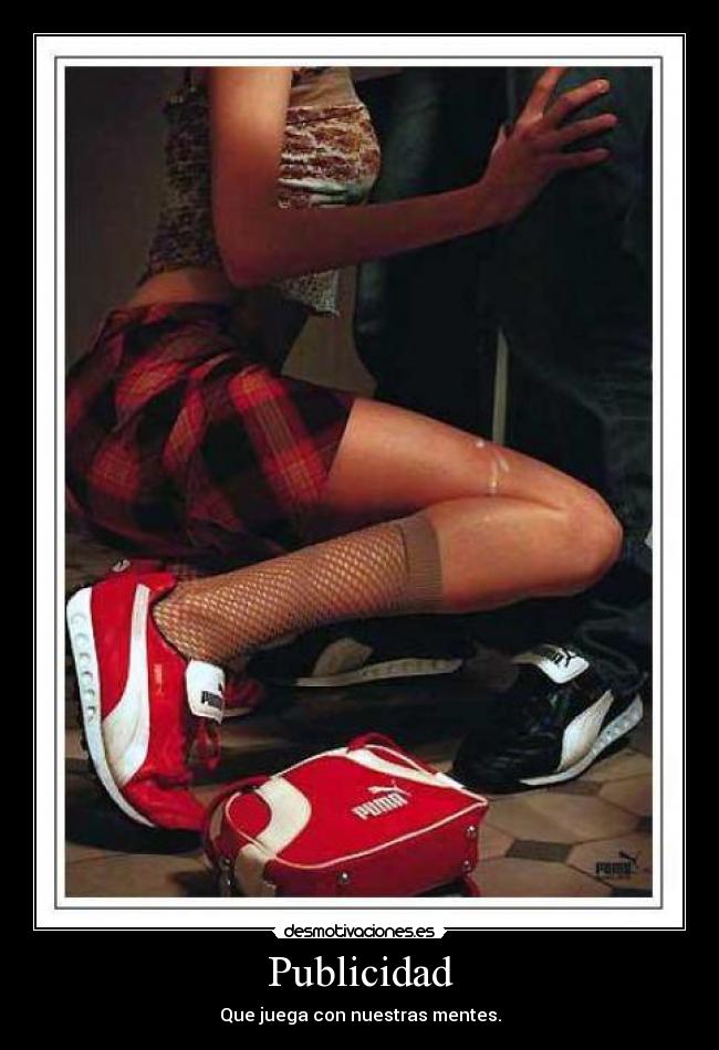 Publicidad - Que juega con nuestras mentes.