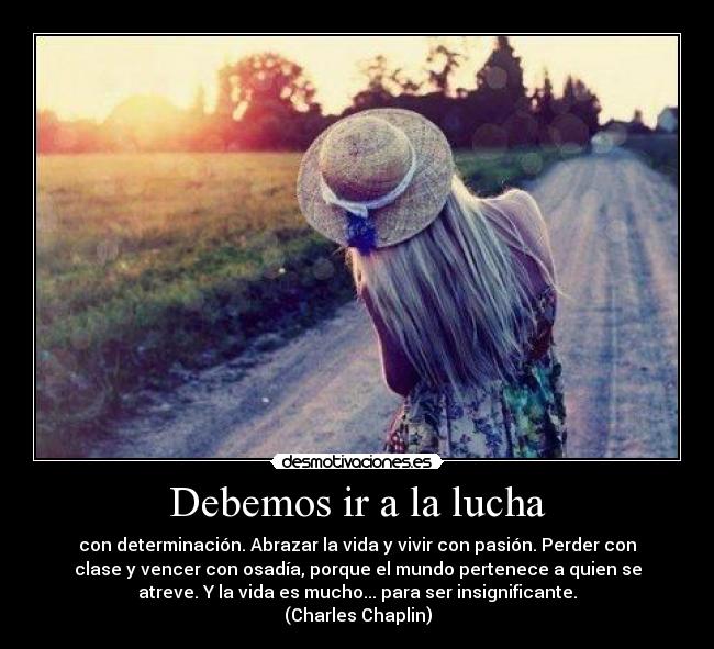 Debemos ir a la lucha - 
