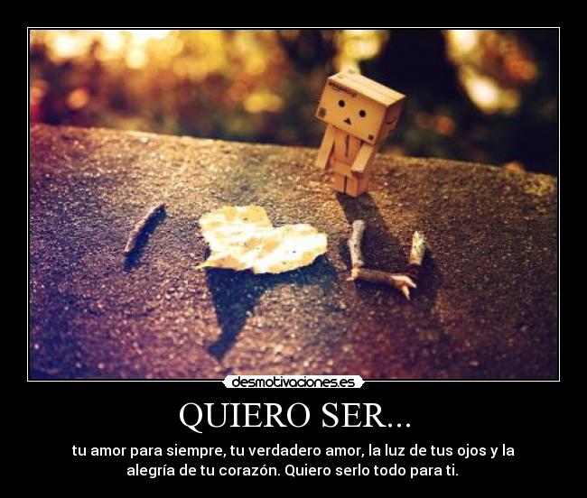 QUIERO SER... - 