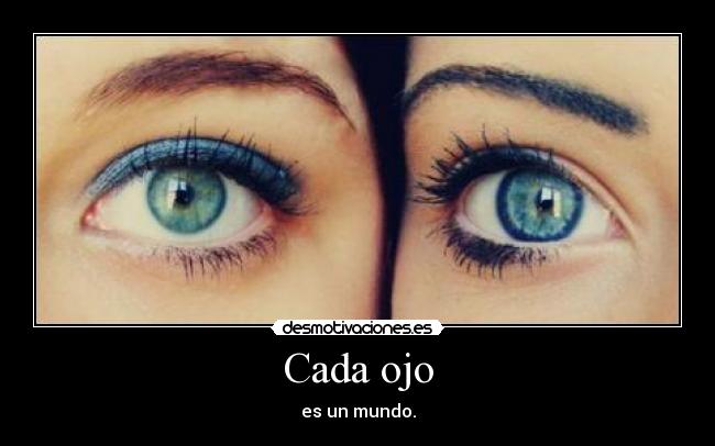 Cada ojo -