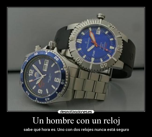Un hombre con un reloj - 