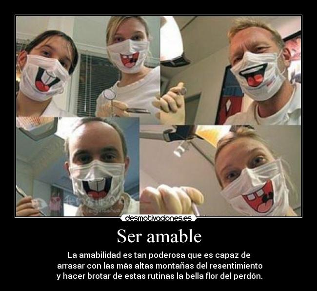 carteles amabilidad poderosa capaz arrasar altas montanas resentimiento brotar flor perdon resentimiento desmotivaciones