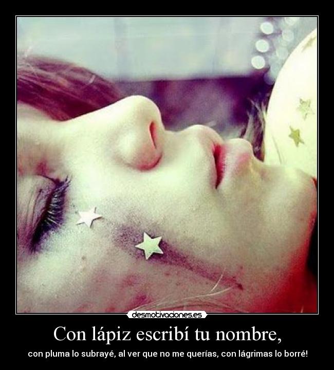 Con lápiz escribí tu nombre, -