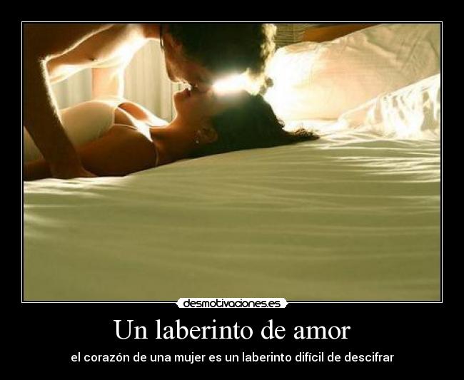Un laberinto de amor - el corazón de una mujer es un laberinto difícil de descifrar