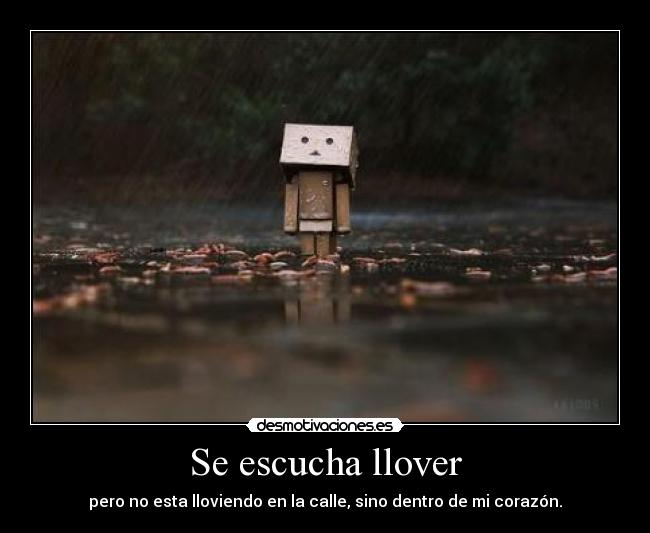 Se escucha llover -
