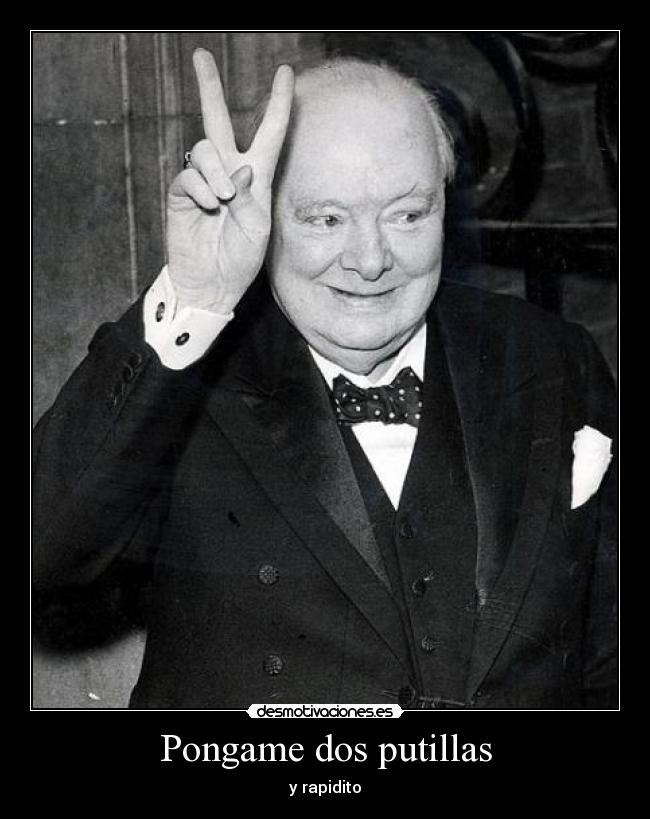Pongame dos putillas -