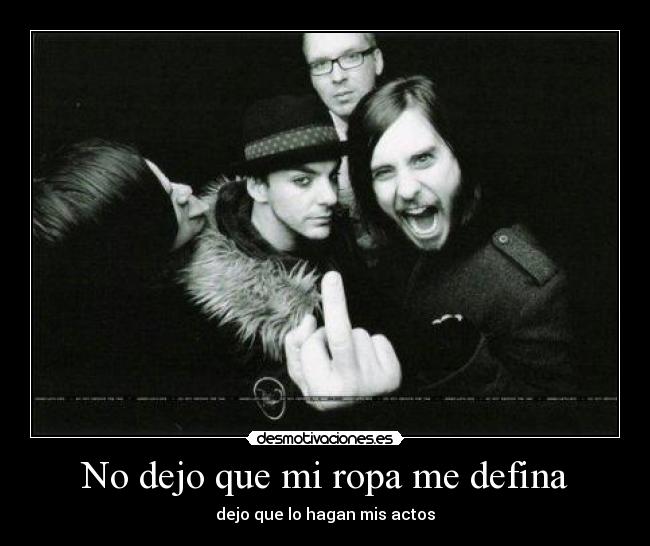 No dejo que mi ropa me defina - 