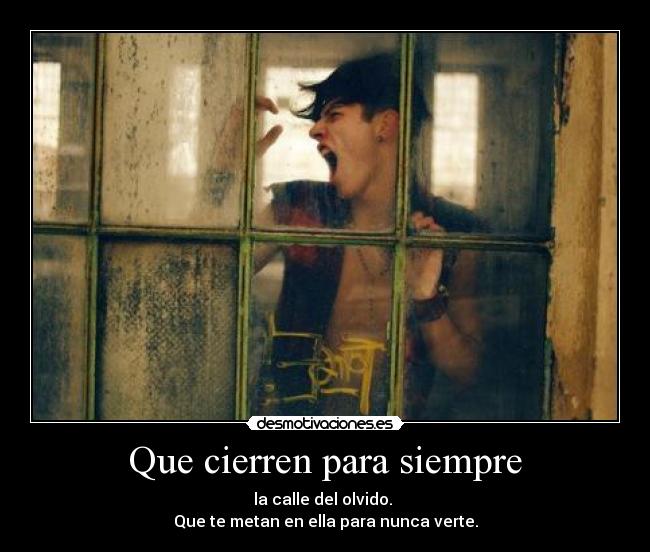 Que cierren para siempre -