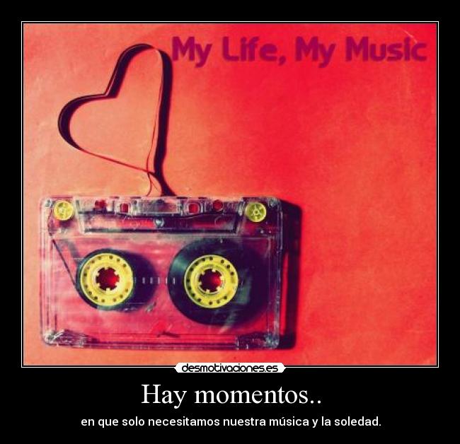 Hay momentos.. - 