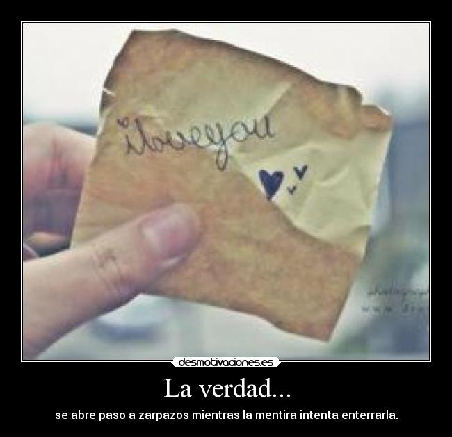 La verdad... - 