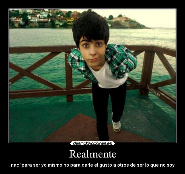 Realmente -