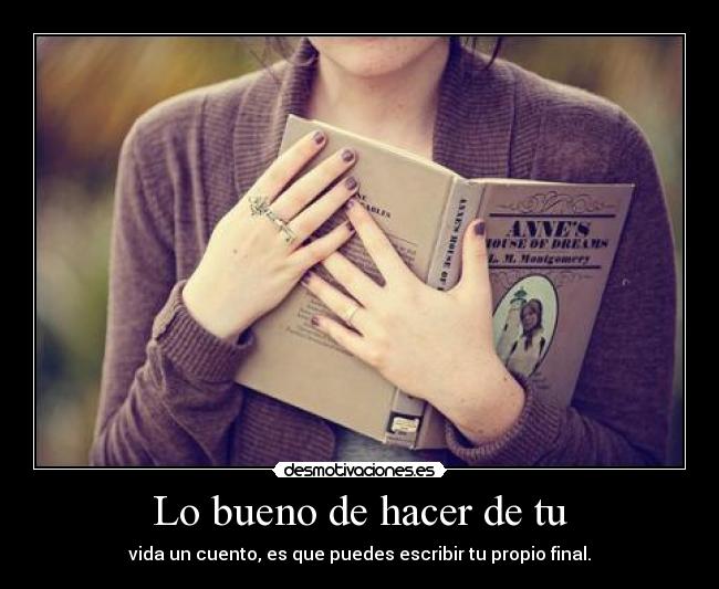 Lo bueno de hacer de tu - 