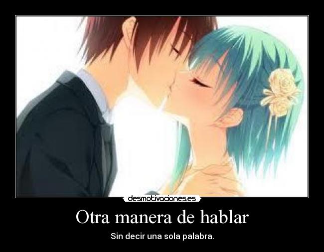 Otra manera de hablar - Sin decir una sola palabra.