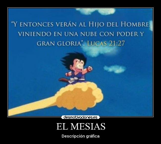 EL MESIAS - Descripción gráfica
