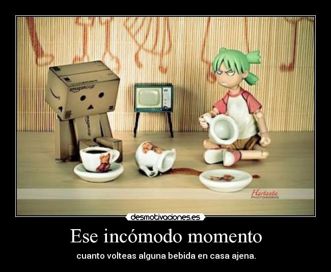Ese incómodo momento - cuanto volteas alguna bebida en casa ajena.