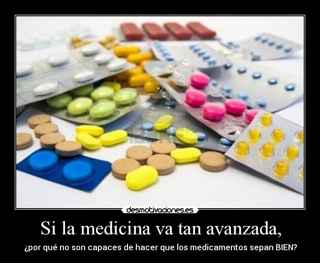 carteles medicina pastillas sabor medico doctor enfermaria enfermera desmotivaciones