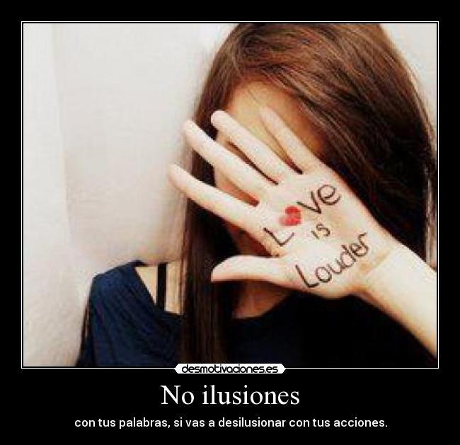 No ilusiones - 