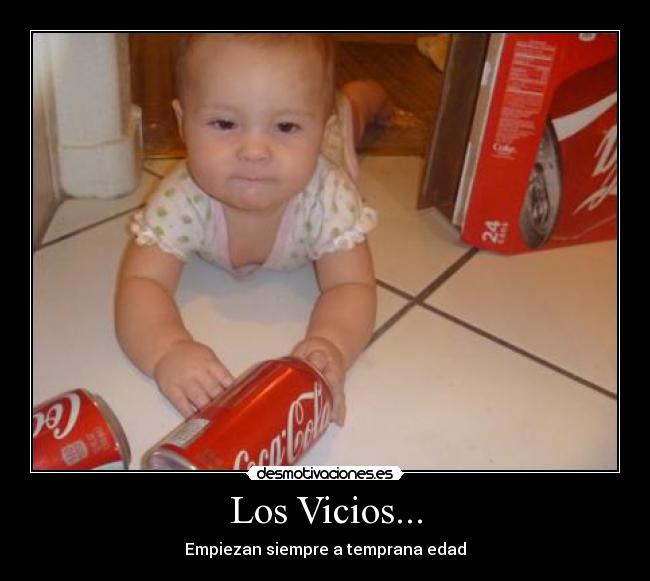 Los Vicios... -