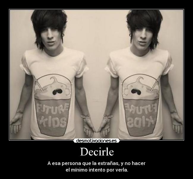 carteles decirle desmotivaciones