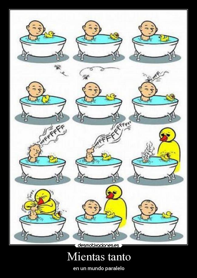 Mientas tanto - en un mundo paralelo