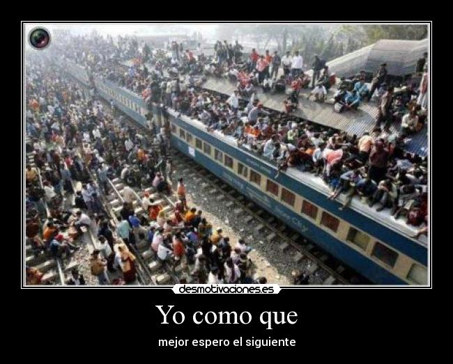 Yo como que - mejor espero el siguiente