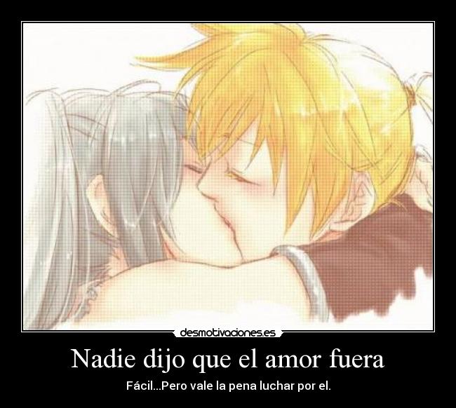 carteles amor amor vocaloid miku len desmotivaciones