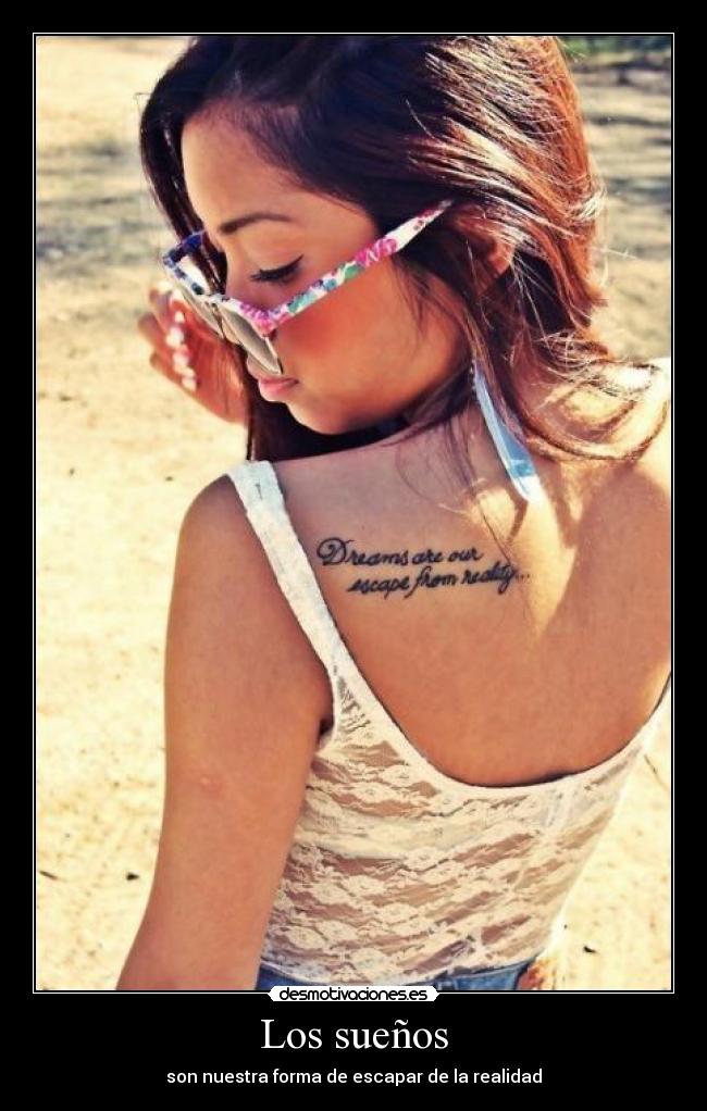 Los sueños - son nuestra forma de escapar de la realidad