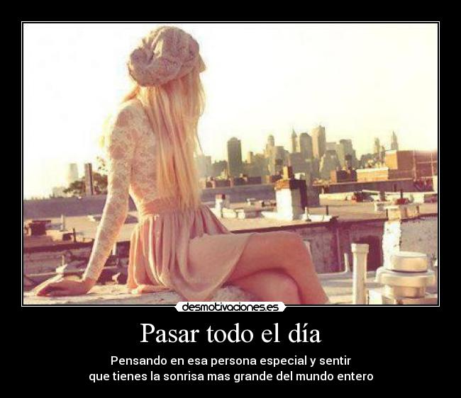 Pasar todo el día -