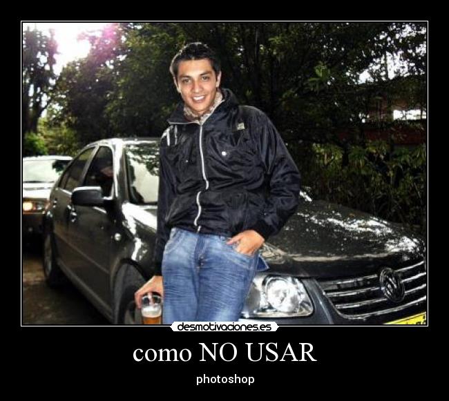 como NO USAR - photoshop