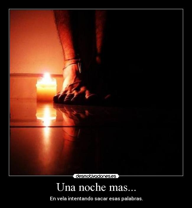 Una noche mas... -