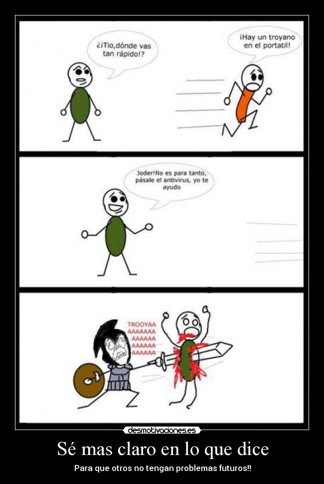 Sé mas claro en lo que dice - Para que otros no tengan problemas futuros!!