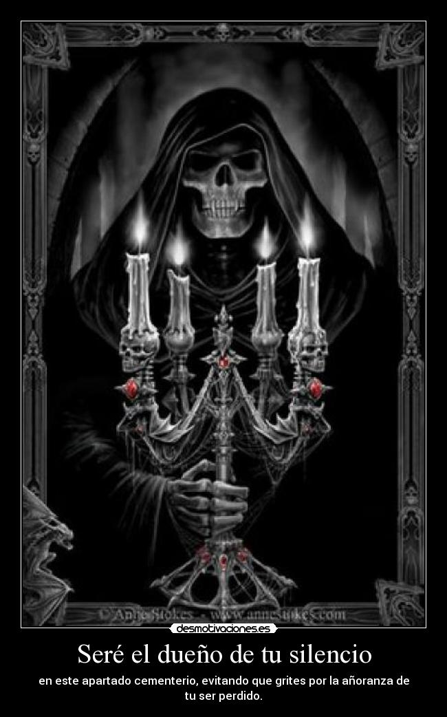Seré el dueño de tu silencio - 