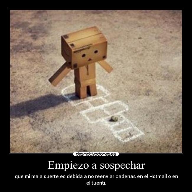 Empiezo a sospechar - 