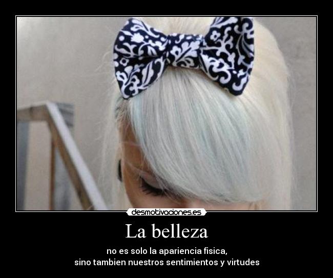 La belleza - 