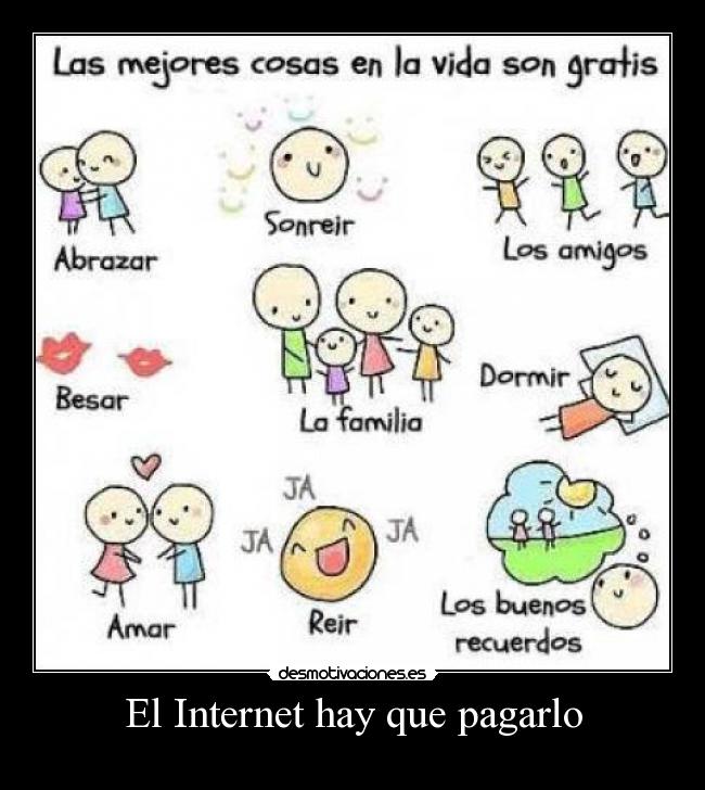El Internet hay que pagarlo -