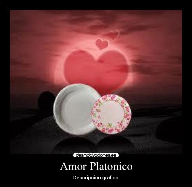 Amor Platonico - Descripción gráfica.