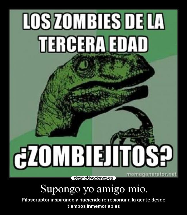 carteles like filosoraptor desmotivaciones