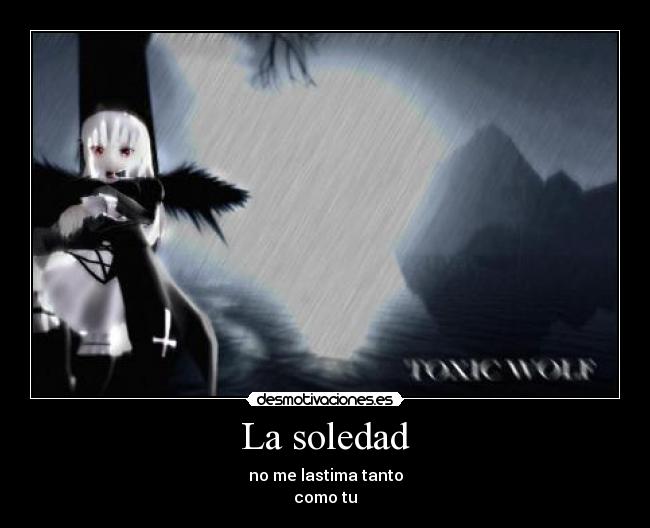 La soledad -
