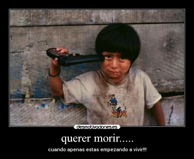 querer morir..... - 