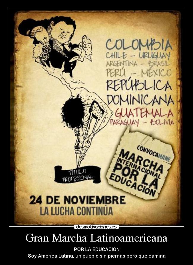 Gran Marcha Latinoamericana - 