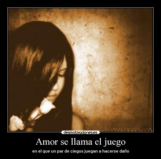 Amor se llama el juego - en el que un par de ciegos juegan a hacerse daño