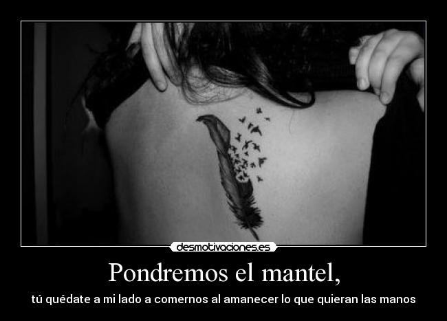 Pondremos el mantel, - 