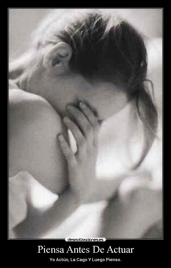 Piensa Antes De Actuar -