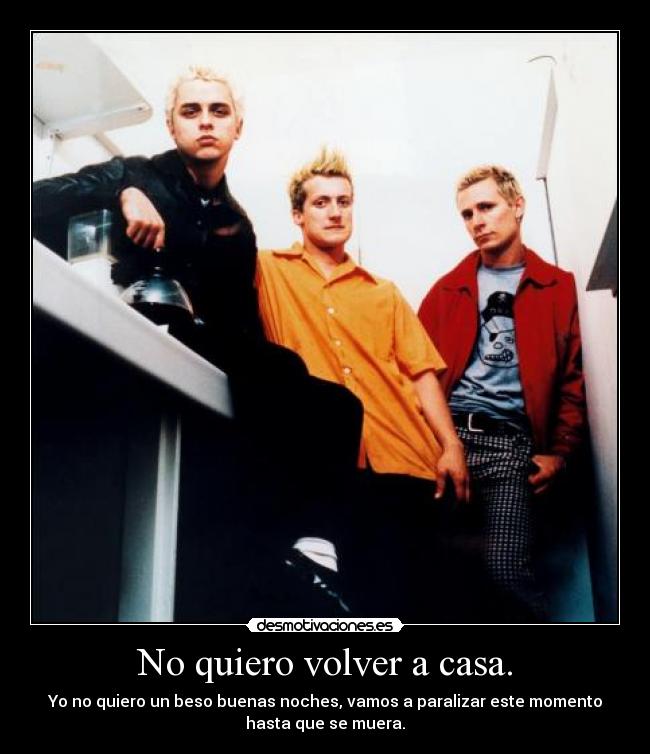 carteles casa green day cigarettes and valentines desmotivaciones