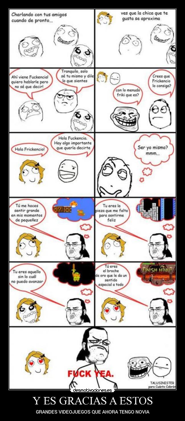 Y ES GRACIAS A ESTOS - GRANDES VIDEOJUEGOS QUE AHORA TENGO NOVIA