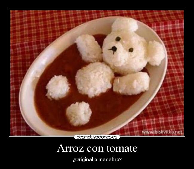 carteles arroz tomate osito desmotivaciones