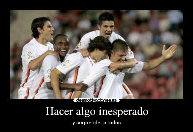 Hacer algo inesperado - 