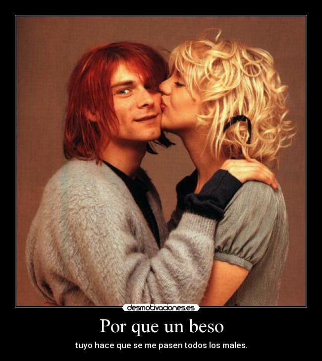 Por que un beso -