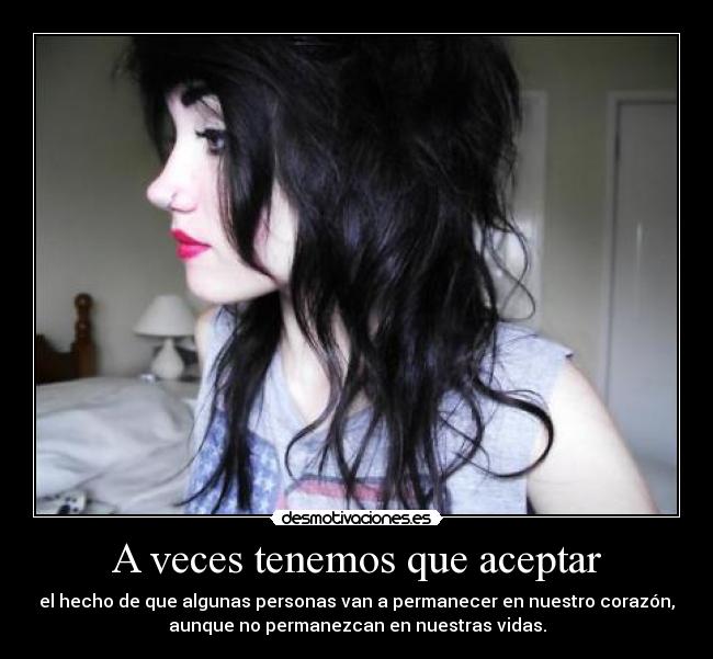 A veces tenemos que aceptar -