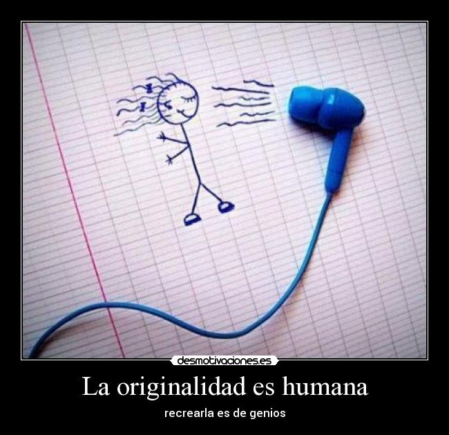 La originalidad es humana - 